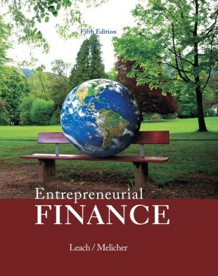 test bank for Entrepreneurial Finance 5th Edition by J. Chris Leach