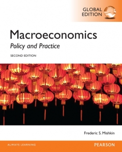 Macroeconomics 2nd Global Edition by Frederic S Mishkin