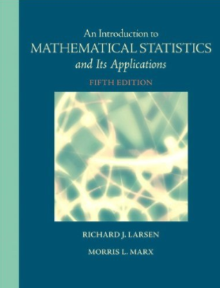 solution manual for Introduction to Mathematical Statistics and Its Applications 5th Edition