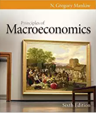 test bank for Principles of Macroeconomics 6th Edition by N. Gregory Mankiw