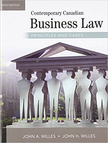 test bank for Contemporary Canadian Business Law: Principles and Cases 10th Edition