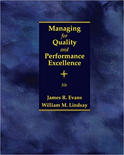 solution manual for Managing for Quality and Performance Excellence 10th Edition