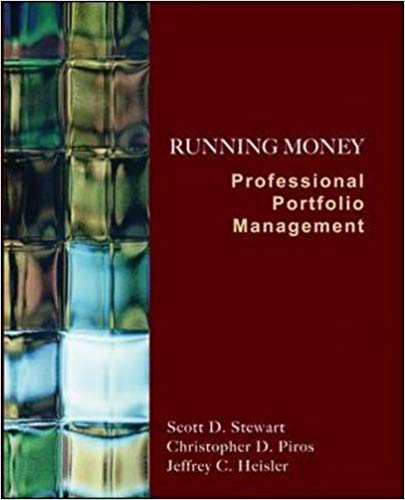 solution manual for Running Money: Professional Portfolio Management 1st Edition