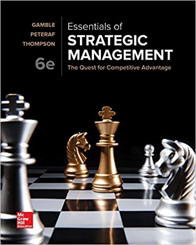test bank for Essentials of Strategic Management: The Quest for Competitive Advantage 6th Edition