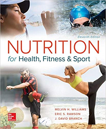 test bank for Nutrition for Health Fitness and Sport 11th Edition