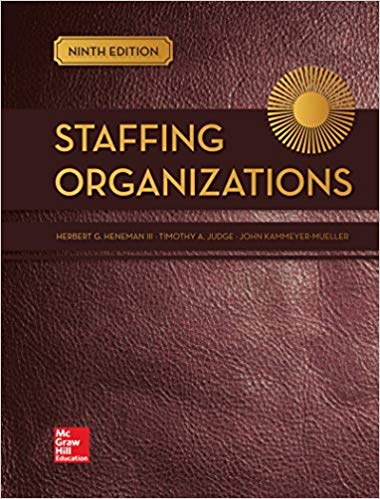 Test bank for Staffing Organizations 9th Edition by Herbert Heneman III