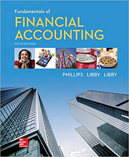 Solution manual for Fundamentals of Financial Accounting 5th Edition by Fred Phillips