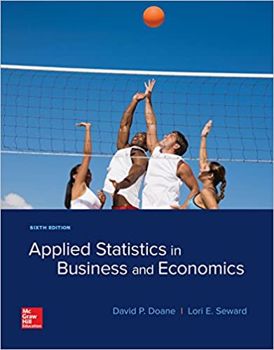 Test bank for Applied Statistics in Business and Economics 6th Edition by David Doane