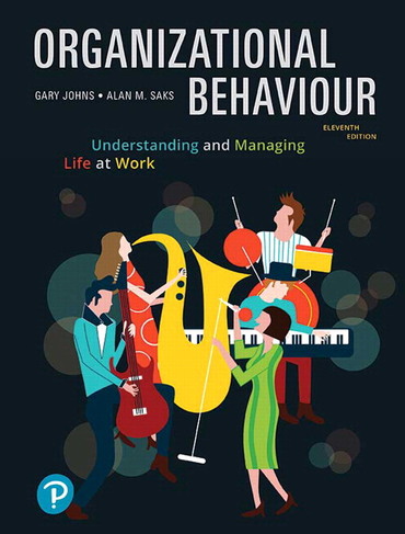 Test bank for Organizational Behaviour: Understanding and Managing Life at Work 11th edition by Gary Johns