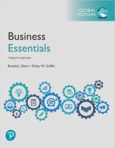 Test bank for Business Essentials 12th Global Edition by Ronald J. Ebert
