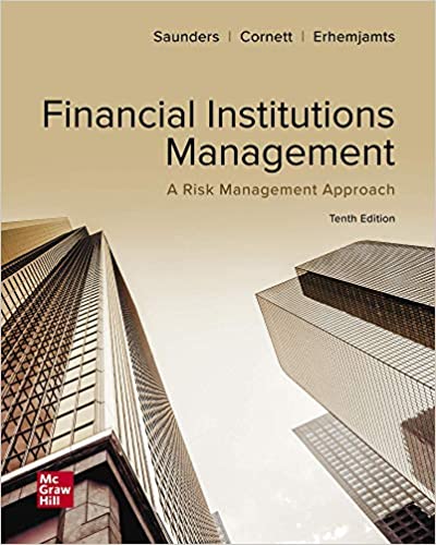 Test bank for Financial Institutions Management: A Risk Management Approach 10th Edition by Anthony Saunders
