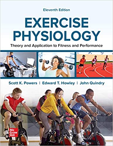 Test bank for Exercise Physiology: Theory and Application to Fitness and Performance 11th Edition by Scott Powers
