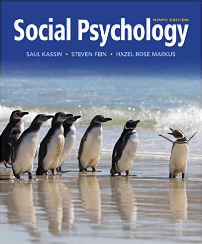Test bank for Social Psychology 9th Edition by Saul Kassin