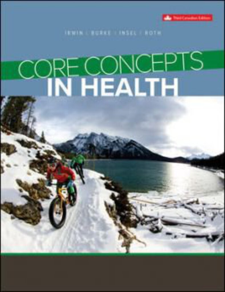 Test bank for Core Concepts in Health 3rd Canadian Edition by Irwin