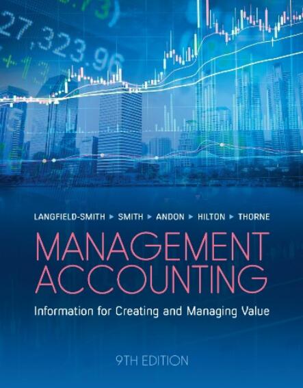 solution manual for Management Accounting 9th Edition by Kim Langfield-Smith