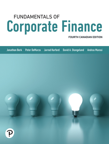 Solution manual for Fundamentals of Corporate Finance 4th Canadian Edition by Jonathan Berk
