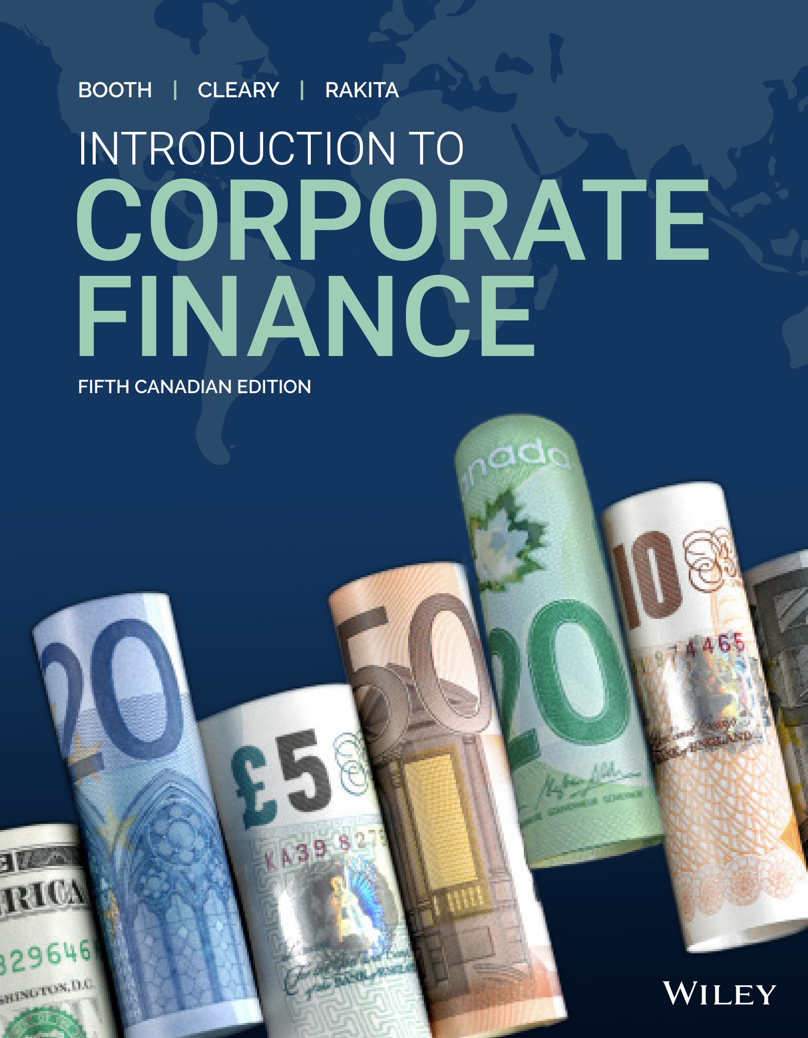 Test bank for Introduction to Corporate Finance 5th Canadian Edition by Laurence Booth