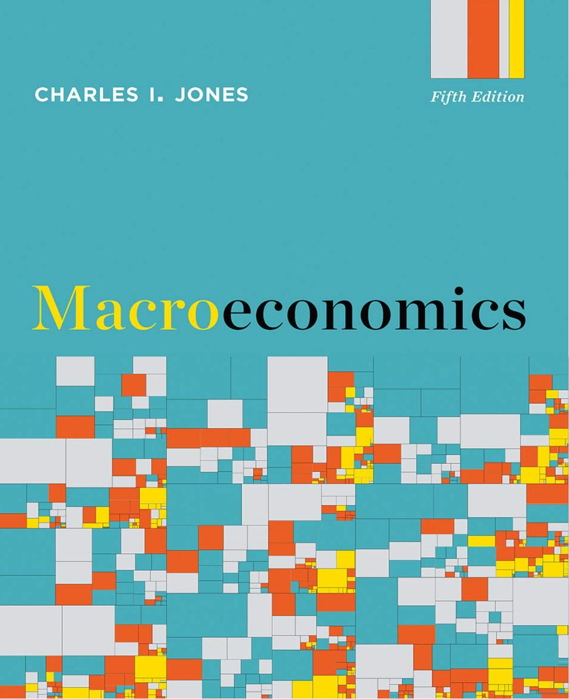 Test bank for Macroeconomics 5th Edition by Charles I. Jones