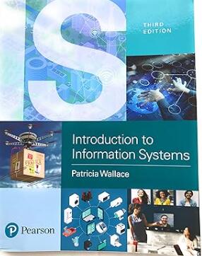 solution manual for Introduction to Information Systems: People, Technology and Processes 3rd Edition