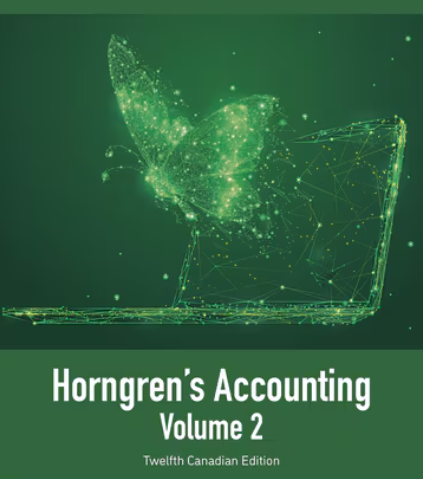 test bank for Horngren’s Accounting, Volume 2, Canadian Edition by Tracie Miller-Nobles