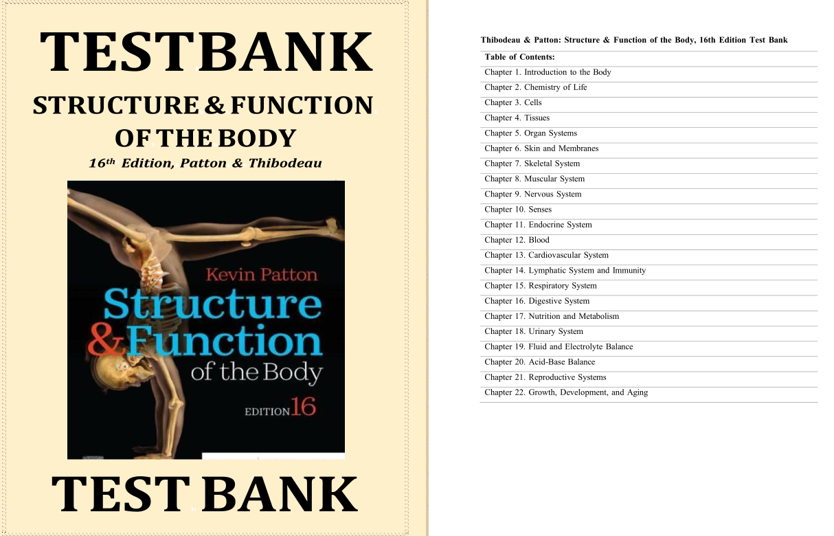 TEST BANK for Structure and Function of the Body 16th Edition by Patton